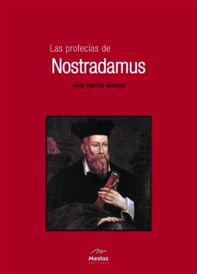 PROFECIAS DE NOSTRADAMUS, LAS | 9788495311498 | GARCIA ALVAREZ, JOSE | Llibreria Aqualata | Comprar llibres en català i castellà online | Comprar llibres Igualada