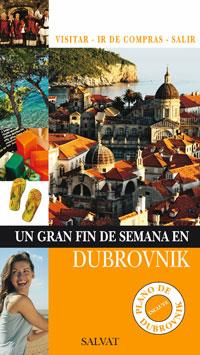 DUBROVNIK (UN GRAN FIN DE SEMANA 2009) | 9788421682579 | FOLLET, JEAN-PHILIPPE | Llibreria Aqualata | Comprar libros en catalán y castellano online | Comprar libros Igualada