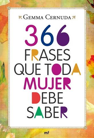 366 FRASES QUE TODA MUJER DEBE SABER | 9788427037083 | CERNUDA, GEMMA | Llibreria Aqualata | Comprar llibres en català i castellà online | Comprar llibres Igualada