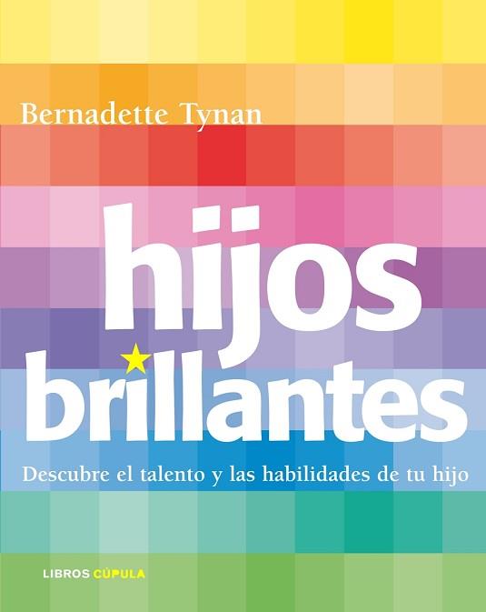 HIJOS BRILLANTES | 9788448048310 | TYNAN, BERNARDETTE | Llibreria Aqualata | Comprar libros en catalán y castellano online | Comprar libros Igualada