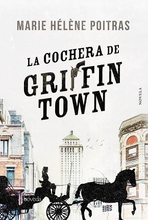 COCHERA DE GRIFFINTOWN, LA | 9788416691906 | POITRAS, MARIE HÉLÈNE | Llibreria Aqualata | Comprar llibres en català i castellà online | Comprar llibres Igualada