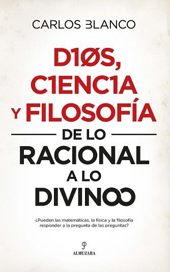 DIOS, CIENCIA Y FILOSOFÍA | 9788417954567 | BLANCO PÉREZ, CARLOS ALBERTO | Llibreria Aqualata | Comprar llibres en català i castellà online | Comprar llibres Igualada