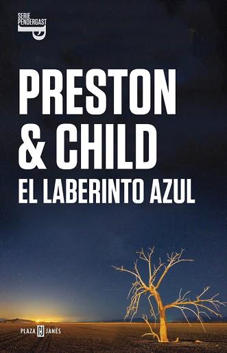 LABERINTO AZUL, EL (INSPECTOR PENDERGAST 14) | 9788401015472 | PRESTON, DOUGLAS / CHILD, LINCONL | Llibreria Aqualata | Comprar llibres en català i castellà online | Comprar llibres Igualada