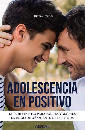 ADOLESCENCIA EN POSITIVO | 9788441550537 | JIMÉNEZ, DIANA | Llibreria Aqualata | Comprar llibres en català i castellà online | Comprar llibres Igualada