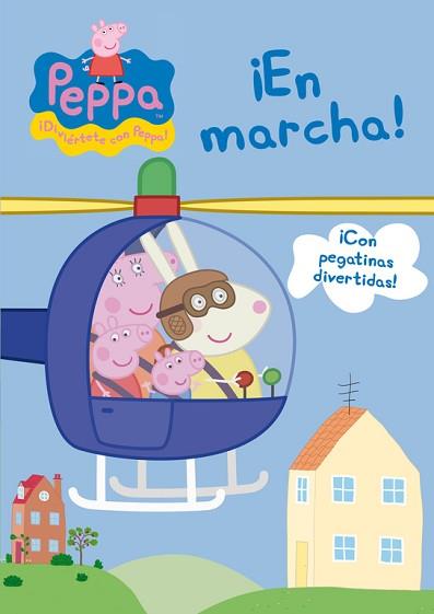 PEPPA PIG. ¡EN MARCHA!  | 9788401906671 | Llibreria Aqualata | Comprar llibres en català i castellà online | Comprar llibres Igualada