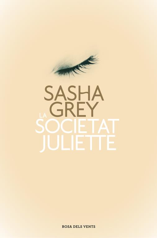 SOCIETAT JULIETTE, LA | 9788401389023 | GREY, SASHA | Llibreria Aqualata | Comprar libros en catalán y castellano online | Comprar libros Igualada