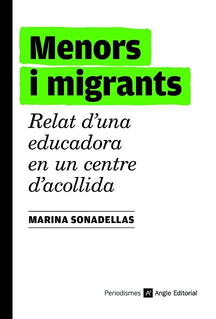 MENORS I MIGRANTS | 9788419017185 | SONADELLAS ARAGÜES, MARINA | Llibreria Aqualata | Comprar llibres en català i castellà online | Comprar llibres Igualada