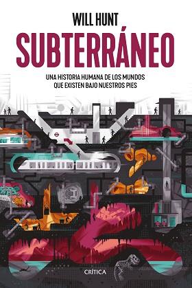 SUBTERRÁNEO | 9788491991892 | HUNT, WILL | Llibreria Aqualata | Comprar llibres en català i castellà online | Comprar llibres Igualada