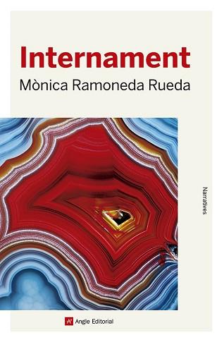 INTERNAMENT | 9788419017499 | RAMONEDA RUEDA, MÒNICA | Llibreria Aqualata | Comprar llibres en català i castellà online | Comprar llibres Igualada