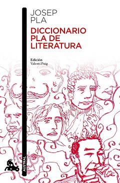 DICCIONARIO PLA DE LITERATURA | 9788423351466 | PLA, JOSEP | Llibreria Aqualata | Comprar libros en catalán y castellano online | Comprar libros Igualada