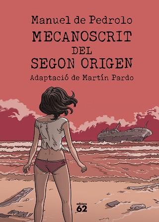 MECANOSCRIT DEL SEGON ORIGEN (CÒMIC) | 9788429782042 | PEDROLO, MANUEL DE / PARDO, MARTÍN | Llibreria Aqualata | Comprar llibres en català i castellà online | Comprar llibres Igualada