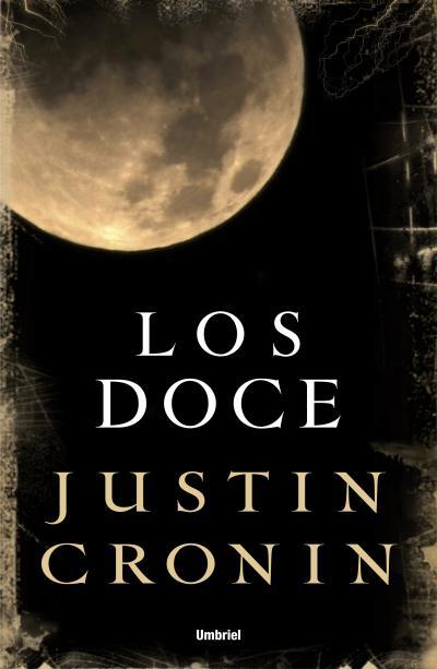 DOCE, LOS | 9788492915316 | CRONIN, JUSTIN | Llibreria Aqualata | Comprar llibres en català i castellà online | Comprar llibres Igualada