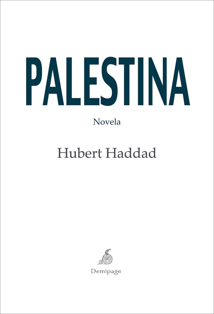 PALESTINA | 9788492719167 | HADDAD, HUBERT | Llibreria Aqualata | Comprar llibres en català i castellà online | Comprar llibres Igualada