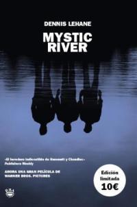 MYSTIC RIVER (SERIE NEGRA) | 9788478711550 | LEHANE, DENNIS | Llibreria Aqualata | Comprar libros en catalán y castellano online | Comprar libros Igualada