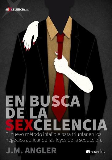 EN BUSCA DE LA SEXCELENCIA | 9788499675428 | ANGLER, JOSEP MARÍA | Llibreria Aqualata | Comprar llibres en català i castellà online | Comprar llibres Igualada