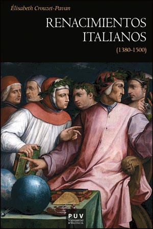 RENACIMIENTOS ITALIANOS (1380-1500) | 9788437092324 | CROUZET-PAVAN, ÉLISABETH | Llibreria Aqualata | Comprar llibres en català i castellà online | Comprar llibres Igualada