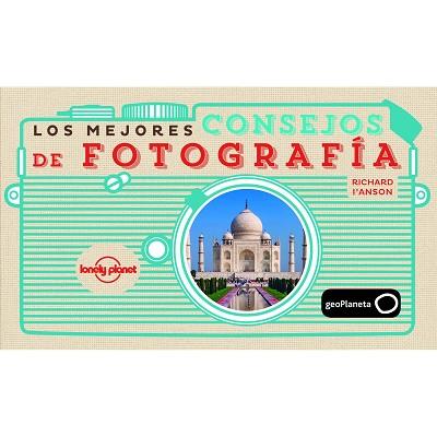 MEJORES CONSEJOS DE FOTOGRAFÍA, LOS | 9788408142683 | I'ANSON, RICHARD | Llibreria Aqualata | Comprar llibres en català i castellà online | Comprar llibres Igualada