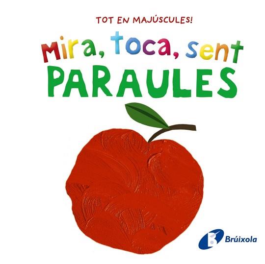 MIRA, TOCA, SENT. PARAULES | 9788413492858 | VARIOS AUTORES | Llibreria Aqualata | Comprar llibres en català i castellà online | Comprar llibres Igualada