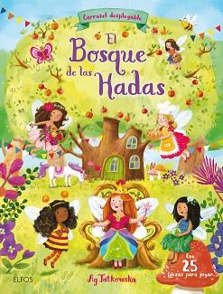 BOSQUE DE LAS HADAS, EL | 9788417254858 | JATKOWSKA, AG | Llibreria Aqualata | Comprar llibres en català i castellà online | Comprar llibres Igualada