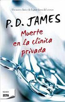 MUERTE EN LA CLINICA PRIVADA (ZETA HISTORICA 218) | 9788498723977 | JAMES, P.D. | Llibreria Aqualata | Comprar llibres en català i castellà online | Comprar llibres Igualada