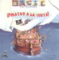 PIRATAS A LA VISTA! (MI MUNDO) | 9788434868335 | Llibreria Aqualata | Comprar libros en catalán y castellano online | Comprar libros Igualada