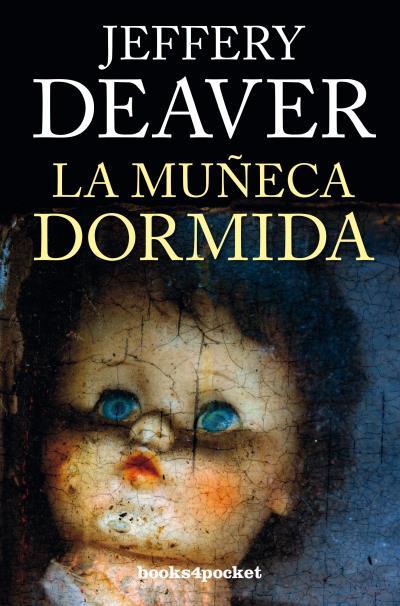 MUÑECA DORMIDA, LA | 9788415870753 | DEAVER, JEFFERY | Llibreria Aqualata | Comprar libros en catalán y castellano online | Comprar libros Igualada