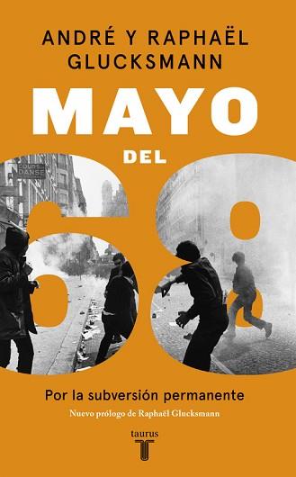 MAYO DEL 68 | 9788430619566 | GLUCKSMANN, ANDRE / GLUCKSMANN, RAPHAEL | Llibreria Aqualata | Comprar llibres en català i castellà online | Comprar llibres Igualada