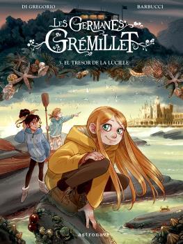 GERMANES GRÉMILLET 3, LES.  EL TRESOR DE LA LUCILLE | 9788467957228 | BARBUCCI | Llibreria Aqualata | Comprar llibres en català i castellà online | Comprar llibres Igualada