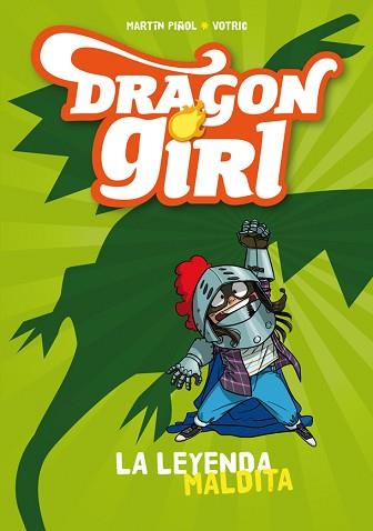 DRAGON GIRL. LA LEYENDA MALDITA | 9788424660178 | PIÑOL, MARTÍN | Llibreria Aqualata | Comprar llibres en català i castellà online | Comprar llibres Igualada