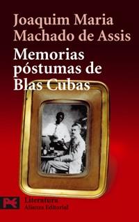 MEMORIAS POSTUMAS DE BLAS CUBAS (LB L 5621) | 9788420655109 | MACHADO DE ASSIS, JOAQUIM MARIA | Llibreria Aqualata | Comprar llibres en català i castellà online | Comprar llibres Igualada