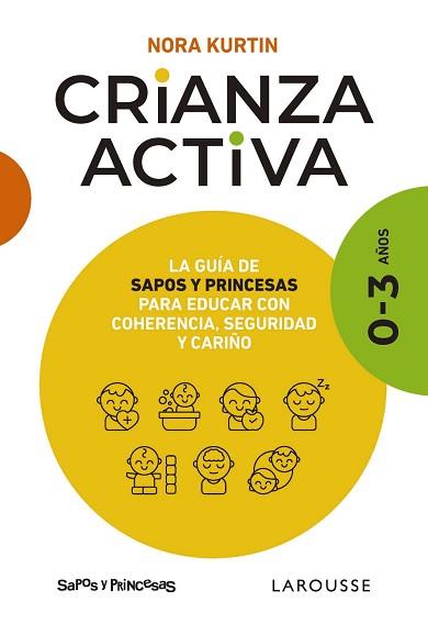 CRIANZA ACTIVA. 0-3 AÑOS | 9788410124547 | KURTIN, NORA | Llibreria Aqualata | Comprar llibres en català i castellà online | Comprar llibres Igualada