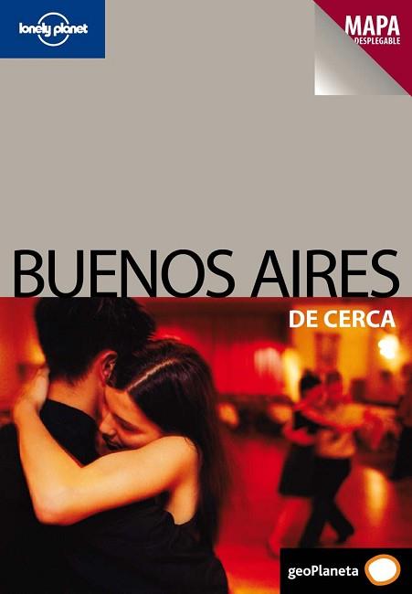 BUENOS AIRES DE CERCA (LONELY PLANET) | 9788408089162 | BRIDGET GLEESON | Llibreria Aqualata | Comprar libros en catalán y castellano online | Comprar libros Igualada