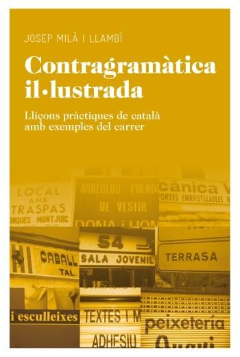 CONTRAGRAMATICA IL·LUSTRADA | 9788415192091 | MILS I LLSMBI, JOSEP | Llibreria Aqualata | Comprar llibres en català i castellà online | Comprar llibres Igualada