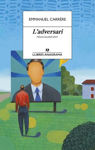 ADVERSARI, L' | 9788433915849 | CARRÈRE, EMMANUEL | Llibreria Aqualata | Comprar llibres en català i castellà online | Comprar llibres Igualada