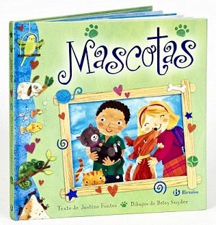 MASCOTAS (AMB SOLAPES) | 9788421683989 | FONTES, JUSTINE / SNYDER, BETSY | Llibreria Aqualata | Comprar llibres en català i castellà online | Comprar llibres Igualada