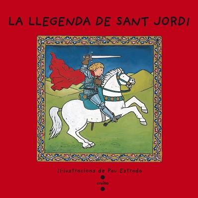 LLEGENDA DE SANT JORDI, LA (VULL LLEGIR) | 9788482868394 | ESTRADA, PAU | Llibreria Aqualata | Comprar llibres en català i castellà online | Comprar llibres Igualada