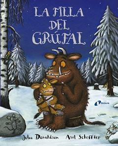 FILLA DEL GRÚFAL, LA | 9788499066110 | DONALDSON, JULIA | Llibreria Aqualata | Comprar libros en catalán y castellano online | Comprar libros Igualada