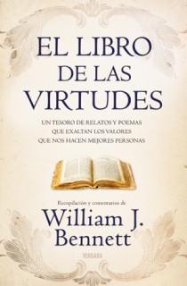 LIBRO DE LAS VIRTUDES, EL (RELATOS) | 9788466646277 | BENNETT, WILLIAM J. | Llibreria Aqualata | Comprar llibres en català i castellà online | Comprar llibres Igualada