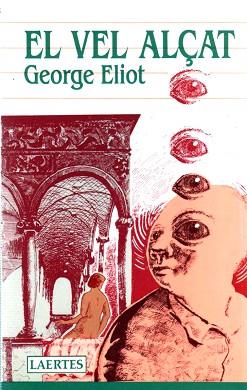 VEL ALÇAT, EL | 9788475840956 | Eliot, George (Evans, Mary Ann) | Llibreria Aqualata | Comprar llibres en català i castellà online | Comprar llibres Igualada