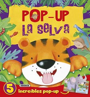 POP-UP - LA SELVA | 9788467738209 | EDICIONES, SUSAETA | Llibreria Aqualata | Comprar llibres en català i castellà online | Comprar llibres Igualada