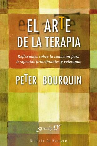 ARTE DE LA TERAPIA, EL | 9788433025234 | BOURQUIN, PETER | Llibreria Aqualata | Comprar llibres en català i castellà online | Comprar llibres Igualada