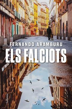 FALCIOTS, ELS | 9788466428194 | ARAMBURU, FERNANDO | Llibreria Aqualata | Comprar libros en catalán y castellano online | Comprar libros Igualada
