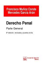 DERECHO PENAL | 9788498769210 | FRANCISCO MUÑOZ CONDE/MERCEDES GARCÍA ARÁN | Llibreria Aqualata | Comprar llibres en català i castellà online | Comprar llibres Igualada