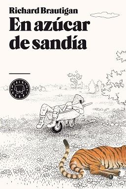 EN AZUCAR DE SANDIA | 9788493874537 | BRAUTIGAN, RICHARD | Llibreria Aqualata | Comprar llibres en català i castellà online | Comprar llibres Igualada