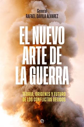 NUEVO ARTE DE LA GUERRA, EL | 9788413844633 | DÁVILA ÁLVAREZ, RAFAEL | Llibreria Aqualata | Comprar llibres en català i castellà online | Comprar llibres Igualada