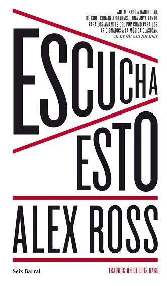 ESCUCHA ESTO | 9788432209475 | ROSS, ALEX | Llibreria Aqualata | Comprar libros en catalán y castellano online | Comprar libros Igualada