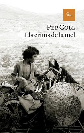 CRIMS DE LA MEL, ELS | 9788419657930 | COLL, PEP | Llibreria Aqualata | Comprar llibres en català i castellà online | Comprar llibres Igualada