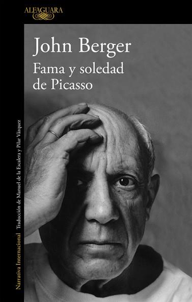 FAMA Y SOLEDAD DE PICASSO | 9788420403274 | BERGER, JOHN | Llibreria Aqualata | Comprar libros en catalán y castellano online | Comprar libros Igualada