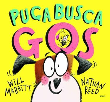 PUÇA BUSCA GOS | 9788447943272 | MABBITT, WILL | Llibreria Aqualata | Comprar llibres en català i castellà online | Comprar llibres Igualada