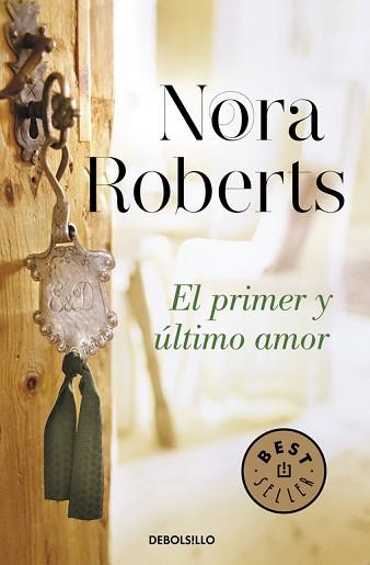 PRIMER Y ÚLTIMO AMOR, EL (HOTEL BOONSBORO 2) | 9788490328484 | ROBERTS, NORA | Llibreria Aqualata | Comprar llibres en català i castellà online | Comprar llibres Igualada